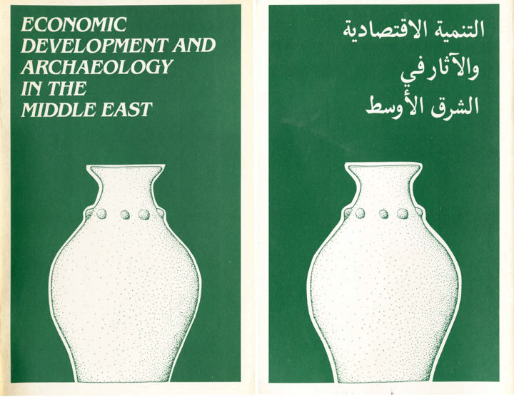 Economic Development and Archaeology in the Middle East covers, English and Arabic