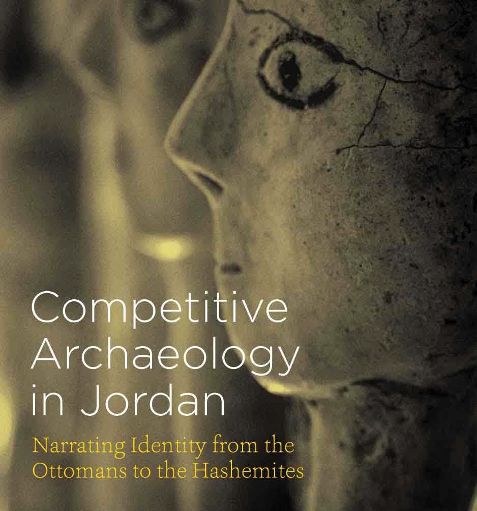 Competitive Archaeology was published by the University of Texas Press in January 2015